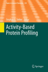 Activity-Based Protein Profiling (Topics in Current Chemistry) 〈Vol. 324〉