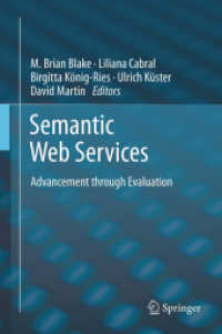Semantic Web Services : Advancement through Evaluation