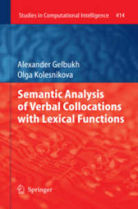 Semantic Analysis of Verbal Collocations with Lexical Functions (Studies in Computational Intelligence) 〈Vol. 414〉