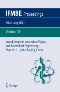 World Congress on Medical Physics and Biomedical Engineering May 26-31, 2012 Beijing, China (IFMBE Proceedings .49)