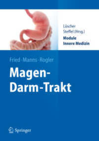 Magen-Darm-Trakt (Springer-Lehrbuch) （2013. 2013. 160 S. 170 Farbabb. 240 mm）