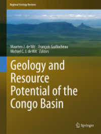 Geology and Resource Potential of the Congo Basin (Regional Geology Reviews .) （2013. 2013. X, 450 S. 100 SW-Abb., 100 Farbabb. 235 mm）