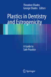 Plastics in Dentistry and Estrogenicity : A Guide to Safe Practice