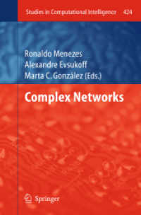 複雑ネットワーク（ワークショップ集）<br>Complex Networks (Studies in Computational Intelligence) 〈Vol. 424〉