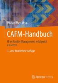 Cafm-Handbuch : It Im Facility Management Erfolgreich Einsetzen （3RD）