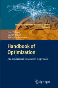最適化ハンドブック：古典から現代まで<br>Handbook of Optimization : From Classical to Modern Approach (Intelligent Systems Reference Library) 〈Vol. 38〉