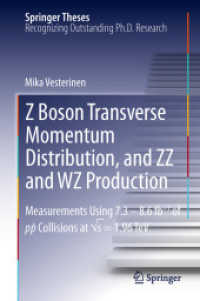 Z Boson Transverse Momentum Distribution, and ZZ and WZ Production : Measurements Using 7.3 – 8.6 fb–1 of pp Collisions at √s = 1.96 TeV (Springer Theses)