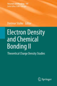 Electron Density and Chemical Bonding II : Theoretical Charge Density Studies (Structure and Bonding) 〈Vol. 147〉