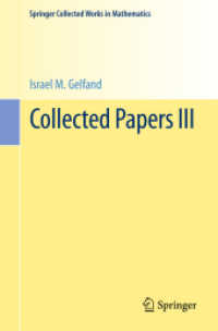 Collected Papers III (Springer Collected Works in Mathematics) （Softcover reprint of the original 1st ed. 1989. 2016. xiv, 1075 S. XIV）