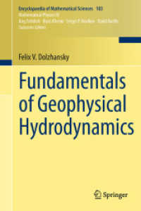 Fundamentals of Geophysical Hydrodynamics (Encyclopaedia of Mathematical Sciences) （2013. 2012. 230 S. 34 SW-Abb. 235 mm）