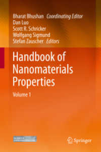 ナノ材料特性ハンドブック（全２巻）<br>Handbook of Nanomaterials Properties, 2 Teile Vol.1 （2013. liv, 1463 S. LIV, 1463 p. In 2 volumes, not available separately）
