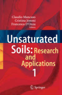 Unsaturated Soils Vol.1 : Research and Applications （2012. XII, 430 S. 235 mm）