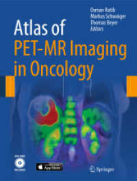 腫瘍学PET-MRイメージング・アトラス<br>Atlas of PET-MR Imaging in Oncology