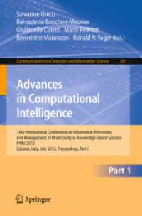 Advances in Computational Intelligence, Part I (Communications in Computer and Information Science .297) （2012. 2012. X, 657 S. 235 mm）