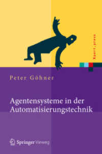 Agentensysteme in der Automatisierungstechnik (Xpert.press) （2013. 300 S. 235 mm）