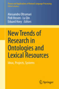 New Trends of Research in Ontologies and Lexical Resources : Ideas, Projects, Systems (Theory and Applications of Natural Language Processing)