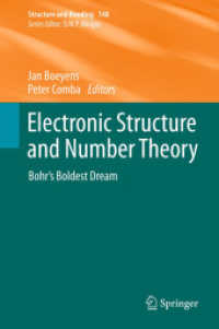 Electronic Structure and Number Theory : Bohr's Boldest Dream (Structure and Bonding) 〈Vol. 148〉