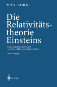 Die Relativitätstheorie Einsteins （7. Aufl. 2012. XV, 501 S.）