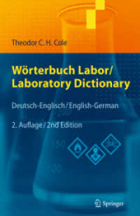Laboratory Dictionary : Deutsch-Englisch, English-German （2. Aufl. 2012. XII, 453 S. 21 cm）
