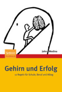 Gehirn und Erfolg : 12 Regeln für Schule, Beruf und Alltag