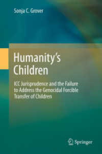 Humanity's Children : ICC Jurisprudence and The Failure to Address the Genocidal Forcible Transfer of Children