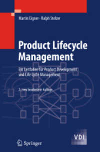 Product Lifecycle Management : Ein Leitfaden für Product Development und Life Cycle Management (Vdi-buch) （2ND）