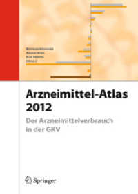 Arzneimittel-Atlas 2012 : Der Arzneimittelverbrauchs in der GKV （2013. 2012. 390 S. m. Abb. 24 cm）