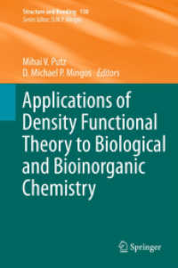 Applications of Density Functional Theory to Biological and Bioinorganic Chemistry (Structure and Bonding) 〈Vol. 150〉