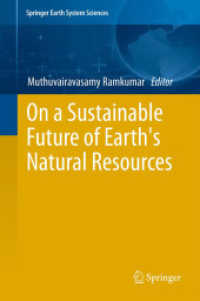 On a Sustainable Future of Earth's Natural Resources (Springer Earth System Sciences)