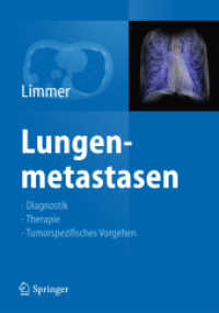 Lungenmetastasen : Diagnostik - Therapie - Tumorspezifisches Vorgehen