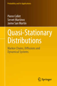 Quasi-Stationary Distributions : Markov Chains, Diffusions and Dynamical Systems (Probability and its Applications)