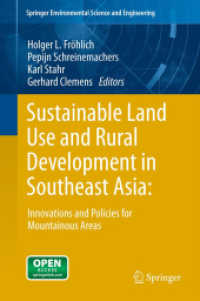 Sustainable Land Use and Rural Development in Southeast Asia: : Innovations and Policies for Mountainous Areas (Springer Environmental Science and Engineering)