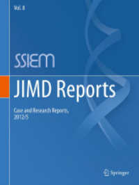 JIMD Reports - Case and Research Reports, 2012/5 (JIMD Reports) 〈Vol. 8〉