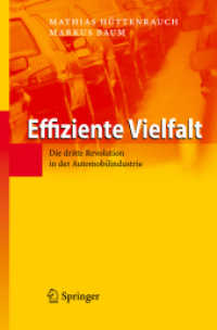Effiziente Vielfalt : Die dritte Revolution in der Automobilindustrie （2008）