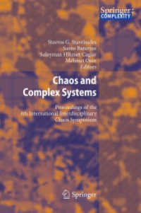 Chaos and Complex Systems : Proceedings of the 4th International Interdisciplinary Chaos Symposium （2013. 2013. 500 S. 235 mm）