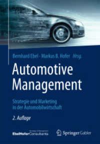 Automotive Management : Strategie und Marketing in der Automobilwirtschaft （2ND）