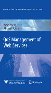 QoS Management of Web Services (Advanced Topics in Science and Technology in China)