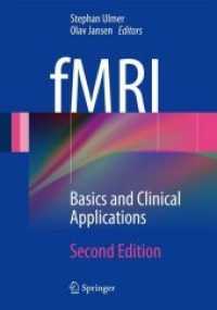 fMRI：基礎と臨床（第２版）<br>fMRI : Basics and Clinical Applications （2ND）
