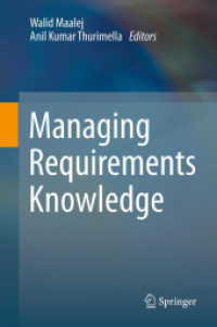 Managing Requirements Knowledge （2013. 2013. 360 S. 235 mm）