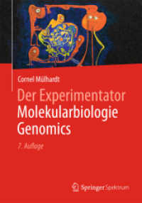 Molekularbiologie, Genomics (Experimentator) （7. Aufl. 2013. xii, 303 S. XII, 303 S. 65 Abb. 240 mm）