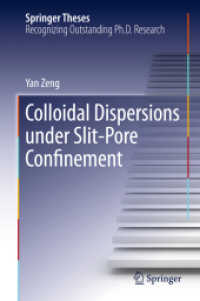 Colloidal Dispersions under Slit-Pore Confinement (Springer Theses)