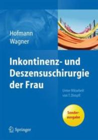 Inkontinenz- Und Deszensuschirurgie Der Frau （2009）