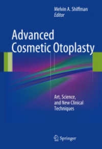 Advanced Cosmetic Otoplasty : Art， Science， and New Clinical Techniques