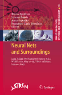 Neural Nets and Surroundings (Smart Innovation, Systems and Technologies) 〈Vol. 19〉