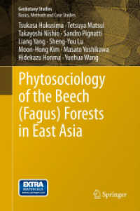 Phytosociology of the Beech (Fagus) Forests in East Asia (Geobotany Studies) （2013）