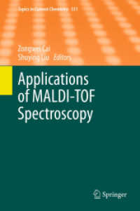 Applications of MALDI-TOF Spectroscopy (Topics in Current Chemistry) （2013）