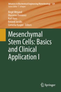 Mesenchymal Stem Cells - Basics and Clinical Application I (Advances in Biochemical Engineering/biotechnology)