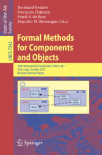 Formal Methods for Components and Objects : 10th International Symposium, FMCO 2011, Turin, Italy, October 3-5, 2011, Revised Selected Papers (Programming and Software Engineering)