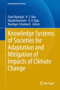 Knowledge Systems of Societies for Adaptation and Mitigation of Impacts of Climate Change (Environmental Science) （2013）