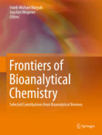 Frontiers of Bioanalytical Chemistry : Selected Contributions from Bioanalytical Reviews